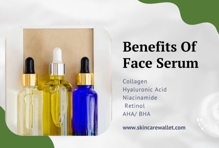 benefits of face serum